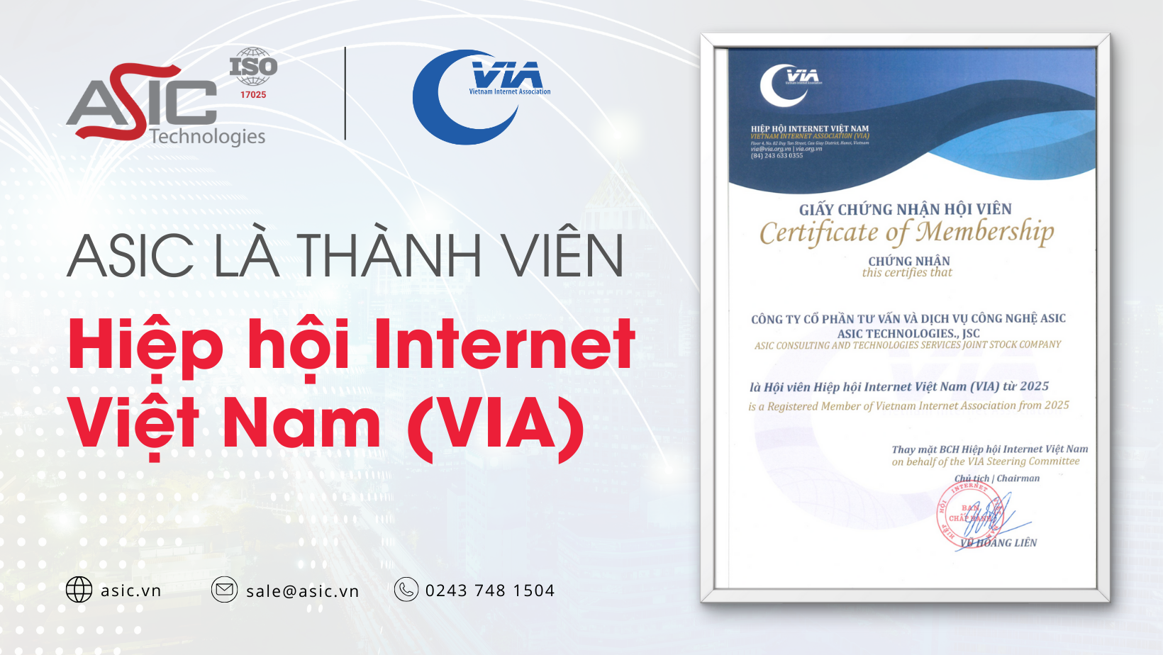 ASIC chính thức trở thành thành viên Hiệp hội Internet Việt Nam VIA ...
